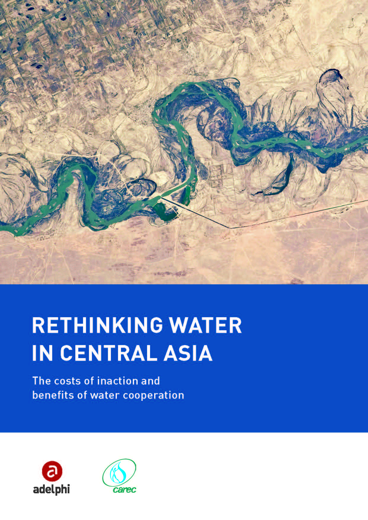 Переосмысление водного вопроса в Центральной Азии: Цена бездействия и преимущества водного сотрудничества